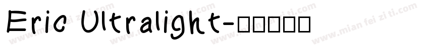Eric Ultralight字体转换